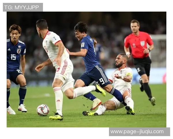 伊朗与日本足球对决直播视频观看指南及赛事分析