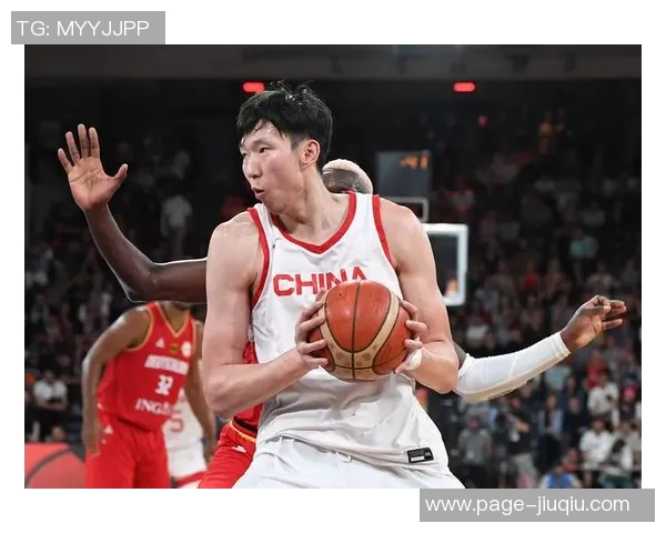 周琦在国际篮球舞台上的崛起与挑战：从青年才俊到职业巨星的奋斗历程
